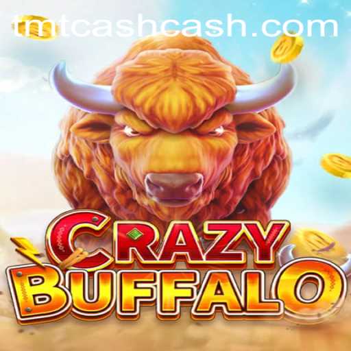 CRAZYBUFFALO: A Thrilling Adventure with TMTCash