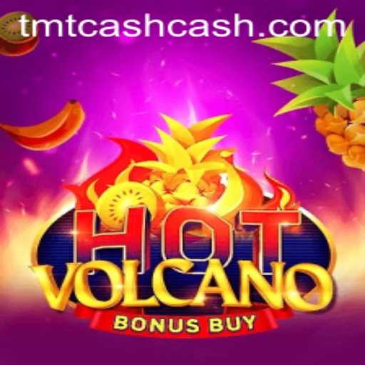 Experience the Thrilling World of HotVolcanoBonusBuy: A Deep Dive Into TMTCash's Latest Gaming Sensation