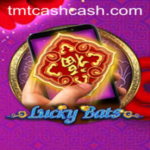 Exploring the Exciting World of LuckyBatsM and TMTCash
